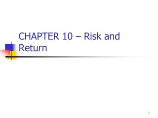 CHAPTER 10 – Risk and Return