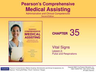 Vital Signs Lesson 3: Pulse and Respirations