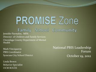 PROMISE Zone Family School Community