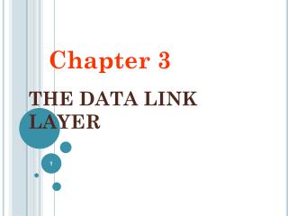 THE DATA LINK LAYER