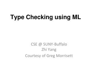 Type Checking using ML