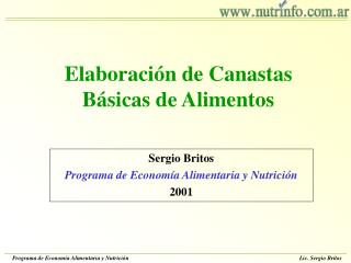 Elaboración de Canastas Básicas de Alimentos