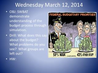 Wednesday March 12, 2014