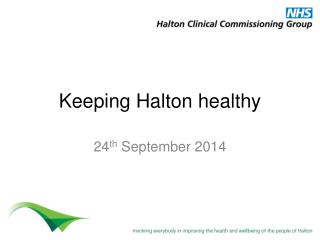 Keeping Halton h ealthy