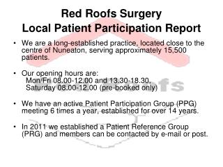 Red Roofs Surgery Local Patient Participation Report