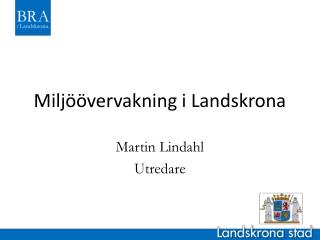 Miljöövervakning i Landskrona
