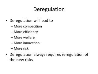 Deregulation