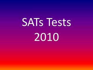 SATs Tests 2010