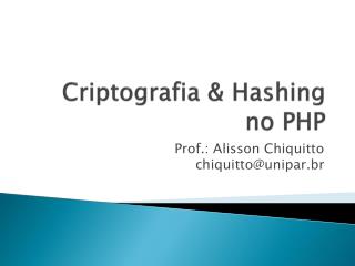 Criptografia &amp; Hashing no PHP