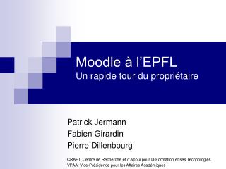 Moodle à l’EPFL Un rapide tour du propriétaire