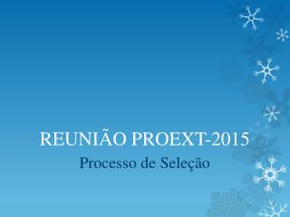 REUNIÃO PROEXT-2015