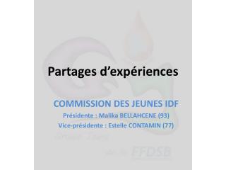 Partages d’expériences