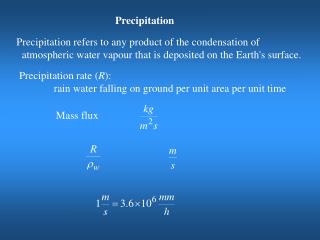 Precipitation