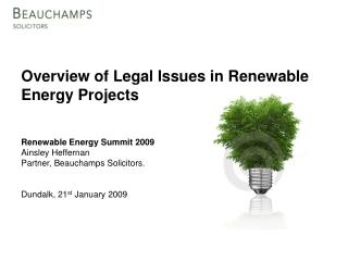 Overview of Legal Issues in Renewable Energy Projects