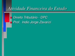 Atividade Financeira do Estado