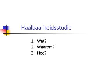 Haalbaarheidsstudie