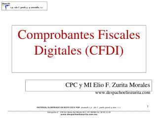 Comprobantes Fiscales Digitales (CFDI)