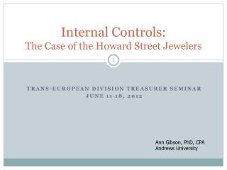Internal Controls: The Case of the Howard Street Jewelers