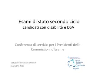 Esami di stato secondo ciclo candidati con disabilità e DSA