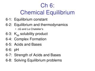 Ch 6: Chemical Equilibrium