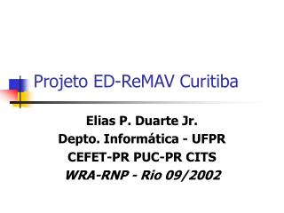 Projeto ED-ReMAV Curitiba