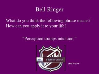 Bell Ringer