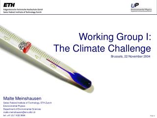 Working Group I: The Climate Challenge