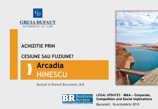 ACHIZITIE PRIN CESIUNE SAU FUZIUNE?
