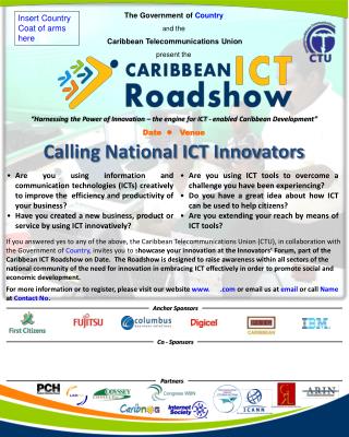 “Harnessing the Power of Innovation – the engine for ICT - enabled Caribbean Development”