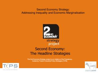 Second Economy Strategy: Addressing Inequality and Economic Marginalisation