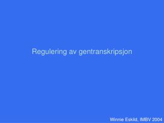 Regulering av gentranskripsjon