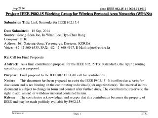 Project: IEEE P802.15 Working Group for Wireless Personal Area Networks (WPANs)