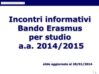 Incontri informativi Bando Erasmus per studio a.a. 2014/2015