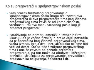 Ko su pregovarači u spoljnotrgovinskom poslu?