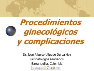 Procedimientos ginecológicos y complicaciones