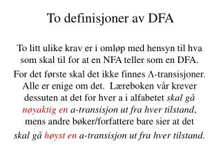 To definisjoner av DFA