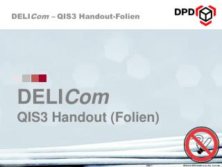 DELI Com QIS3 Handout (Folien)