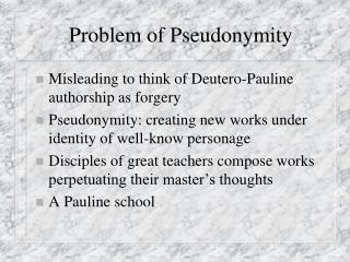 Problem of Pseudonymity