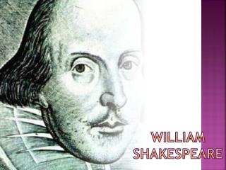 William Shakespeare