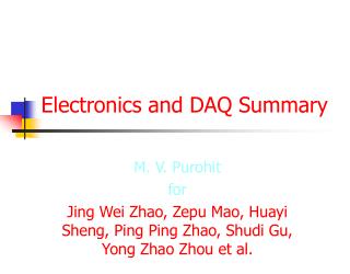 Electronics and DAQ Summary