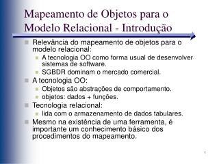 Mapeamento de Objetos para o Modelo Relacional - Introdução