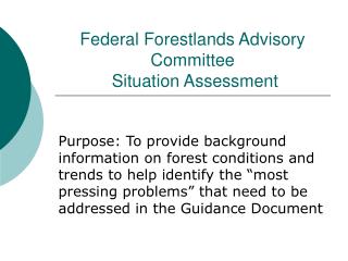 Federal Forestlands Advisory Committee Situation Assessment