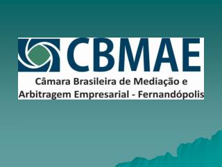 A CBMAE – Fernandópolis