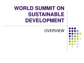 WORLD SUMMIT ON SUSTAINABLE DEVELOPMENT