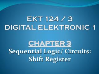 EKT 124 / 3 DIGITAL ELEKTRONIC 1