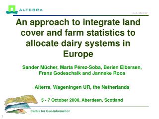 An approach to integrate land cover and farm statistics to allocate dairy systems in Europe
