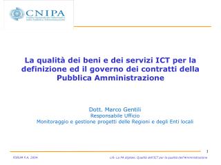 Dott. Marco Gentili Responsabile Ufficio