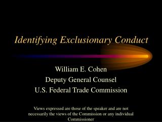 Identifying Exclusionary Conduct