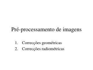 Pré-processamento de imagens