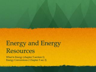 Energy and Energy Resources